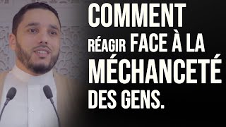 COMMENT RÉAGIR FACE À LA MÉCHANCETÉ DES GENS Rachid ELJAY [upl. by Iram]