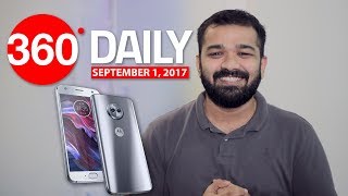 Moto X4 Launched OnePlus 1000 Days Sale Over 25M Xiaomi Phones Sold in India and More Sep 1 [upl. by Jory757]