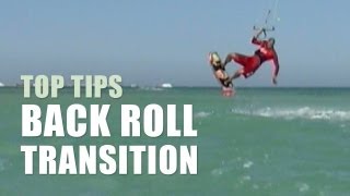 Back Loop Transition  Kitesurfing Top Tips [upl. by Yalhsa]