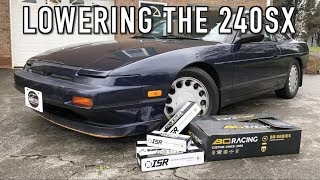 Lowering the 240SX Installing New Coilovers amp Adjustable Suspension Arms [upl. by Buna]