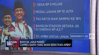 Siapa Capres Yang Punya Janji Beratkan APBN [upl. by Magbie]