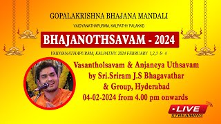 VAIDYANATHAPURAM BHAJANOTSAVAM Day4 Vasantholsavam amp Anjaneya Uthsavam by Sriran JS Bhagavathar [upl. by Shaddock]