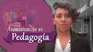 ¡Estudia un posgrado en la UPN  Especialización en Pedagogía [upl. by Kaiser743]