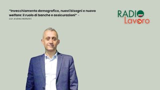 quotInvecchiamento demografico nuovi bisogni e nuovo welfarequot con Andrea Battistini [upl. by Radburn411]