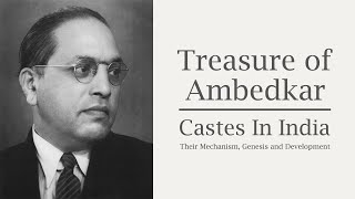 Castes in India Their Mechanism Genesis and Development  Treasure of Ambedkar [upl. by Eniotna]