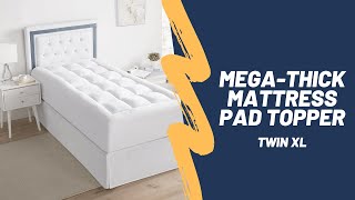 The MegaThick Mattress Pad Topper PillowTop  Twin XL [upl. by Frankel]