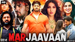 Marjaavaan Full Movie HD  Sidharth Malhotra  Tara Sutaria  Rakul Preet Singh  Review amp Facts HD [upl. by Anastasius]