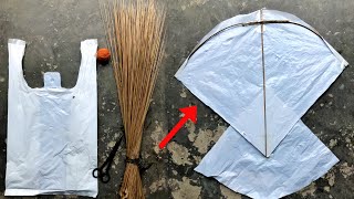 Kite Banane ka Tarika 2024  How To Make a kite With Plastic Bag Step By Step amp Broom Stick [upl. by Masera]