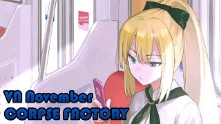 VN November  CORPSE FACTORY EP 1 [upl. by Pavla]