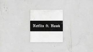 TOQUEL  Netflix ft Hawk Prod by Sin Laurent [upl. by Gates]