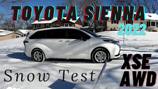 Toyota Sienna 2022 XSE AWD Snow Test [upl. by Qulllon]