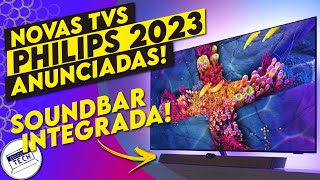 Nova linha de Tvs PHILIPS 2023  Saiba Tudo LCD OLED MINILED e MUITO mais [upl. by Cordova757]