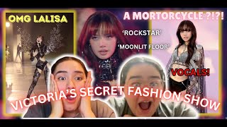 LISA  ROCKSTAR amp MOONLIT FLOOR AT VICTORIA SECRET SHOW  PHENOMENAL PERFORMANCE  BLINKS REACT [upl. by Ahsilef]