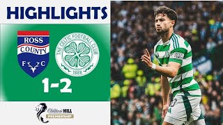 Ross County vs Celtic 12 Highlights  William Hill Premiership  20242025 [upl. by Tristas]