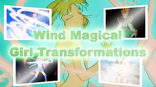 Wind Magical Girl Transformations [upl. by Secnirp]