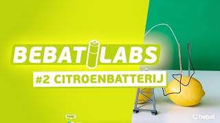 Bebat labs  Experiment 2  Citroenbatterij [upl. by Anitsyrk900]