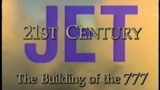 21st Century Jet  Building the Boeing 777  Full Episode 5 [upl. by Yeldua647]