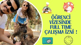 Öğrenci Vizesinde Nasıl FullTime Çalışma İzni Aldım  Avustralyada Neden Aşçılık Okudum [upl. by Bunnie71]