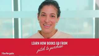 Learn How A Harlequin Book Goes from Pitch to Purchase with Editor Katie Gowrie [upl. by Mendel]