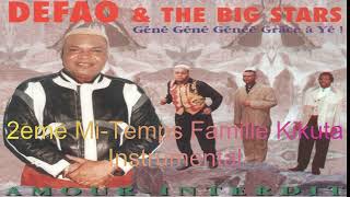 Defao amp The Big stars  2eme MiTemps Famille Kikuta Instrumental Original [upl. by Audsley404]