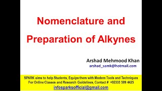 nomenclature and preparation of alkynes [upl. by Aikram]