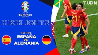 HIGHLIGHTS  España vs Alemania  UEFA EURO 2024  4tos  TUDN [upl. by Zelazny]