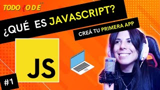 👩🏻‍💻 ¿Qué es JAVASCRIPT  🚀 ARMÁ TU PRIMER PROGRAMA  ⭐ Curso JAVASCRIPT DESDE CERO 1 [upl. by Olimreh]