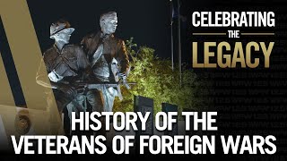 Celebrating the Legacy History of the VFW [upl. by Onivag]