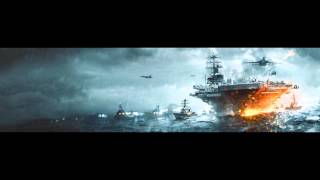 Battlefield 4 Naval Strike Trailer Soundtrack Theme Song [upl. by Wivina]