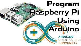 Program Raspberry Pi using Arduino Setup [upl. by Yahsram]