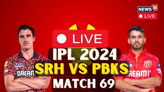 IPL Match 2024 Live  SRH vs PBKS Match Live  Sunrisers Hyderabad vs Punjab Kings LIVE  N18L [upl. by Eidur]