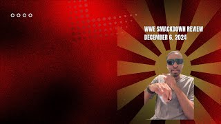 WWE Smackdown Talk December 6 2025 [upl. by Pinchas]