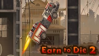 Earn to Die 2  The Strangest Way Android Gameplay [upl. by Dewees40]