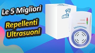 Le 5 Migliori Repellenti Ultrasuoni [upl. by Anceline]