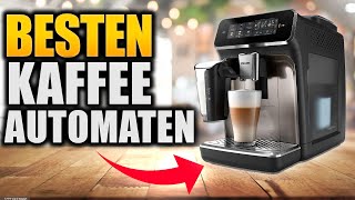 Top 6 der besten Kaffeevollautomaten 2024  Haus und kuche [upl. by Mor846]