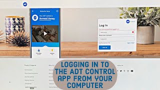 HOWTO Login to The ADT control app from your computer [upl. by Anwahsar300]