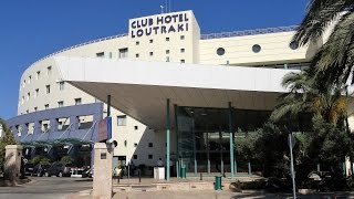 Club Hotel Casino Loutraki Greece [upl. by Eeral]