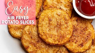 Easy Air Fryer Potato Slices Recipe  Munchy Goddess [upl. by Violette]