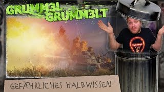 Gefährliches Halbwissen  Bitte belehre mich  grumm3l grumm3lt [upl. by Ashely987]