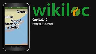 Wikiloc  Capitulo 2  Perfil y preferencias [upl. by Lyndon]