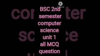 BSC 2nd semester all MCQ question 🔥🔥😱😱💯shorts education bsccomputerscience bsc viral exam [upl. by Aihsyla]