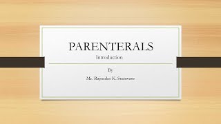 Introduction to Parenteral Dosage Forms by R K Surawase [upl. by Helm1]