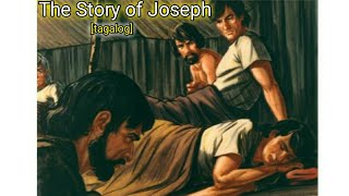 The Story of Joseph tagalog [upl. by Mahsih]