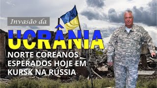 ucrania  23 OUT 2024  NORTE COREANOS ESPERADOS HOJE EM KURSK NA RÚSSIA [upl. by Sonny359]