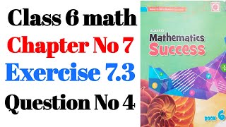 Class 6 Exercise 73 Question no 4 Chapter 7 [upl. by Annuhsal]