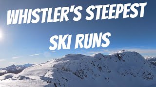 THE STEEPEST RUNS ON WHISTLER  Ultimate Extreme Steep Skiing Guide [upl. by Joana]