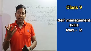 Self management skills Self confidence  Self awareness  self management skills class 9 [upl. by Aivax]