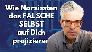 Wie NARZISSTEN das FALSCHE SELBST auf dich projizieren Superempath Narzissmus Psychologie Truth [upl. by Esened676]