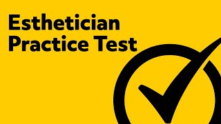 Esthetician Exam Practice Test [upl. by Ostap]