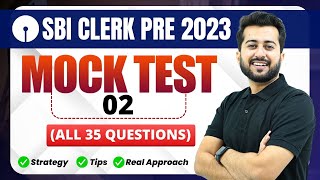 📌 Mock Test  02  All 35 Questions  SBI Clerk Pre 2023  Quant by Aashish Arora 🔥 [upl. by Jit963]